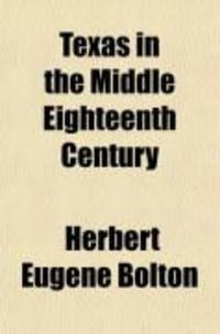 Produktbild: Texas in the Middle Eighteenth Century