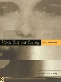 Produktbild: Work, Self and Society