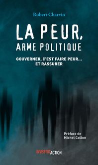 Produktbild: La peur, arme politique