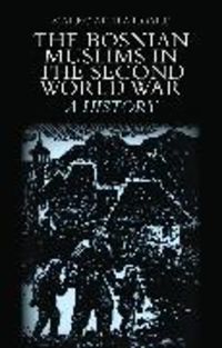 Produktbild: Bosnian Muslims in the Second World War