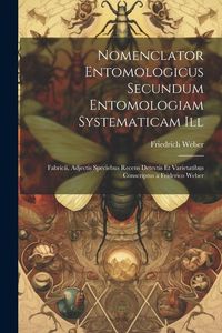 Produktbild: Nomenclator Entomologicus Secundum Entomologiam Systematicam Ill