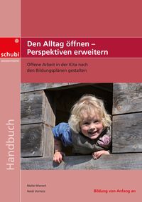 Produktbild: Den Alltag &ouml;ffnen - Perspektiven erweitern