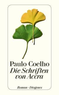 Bild vom Artikel Die Schriften von Accra vom Autor Paulo Coelho