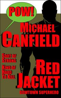 Produktbild: Red Jacket: Downtown Superhero