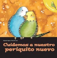 Produktbild: Cuidemos A Nuestro Periquito Nuevo
