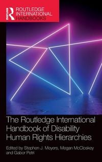 Produktbild: The Routledge International Handbook of Disability Human Rights Hierarchies