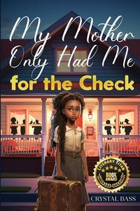 Produktbild: My Mother Only Had Me for the Check