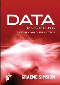 Bild vom Artikel Data Modeling Theory and Practice vom Autor Graeme Simsion