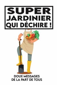 Produktbild: Super jardinier qui dechire, doux