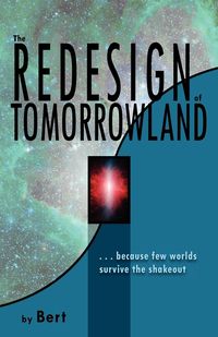Bild vom Artikel The Redesign of Tomorrowland vom Autor L. N. Smith