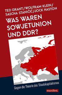 Bild vom Artikel Was waren Sowjetunion und DDR? vom Autor Ted Grant