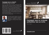 Produktbild: Conseguir que su vivienda unifamiliar sea un &eacute;xito