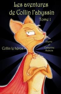 Produktbild: Les Aventures De Collin L'abyssin Collin Le Heros