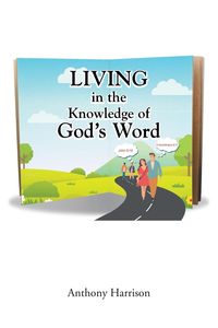 Produktbild: LIVING in the Knowledge of God's Word