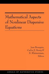 Produktbild: Mathematical Aspects of Nonlinear Dispersive Equations