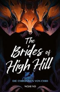 Produktbild: The Brides of High Hill (Die Chroniken von Chih)