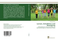 Produktbild: Lernen, Schulklima und Bewegung