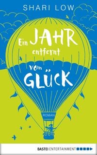 Produktbild: Ein Jahr entfernt vom Gl&uuml;ck