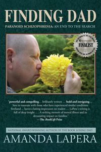 Produktbild: Finding Dad, Paranoid Schizophrenia: An End to the Search