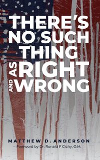 Produktbild: There's No Such Thing As Right And Wrong