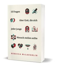 Produktbild: 10 Fragen &uuml;ber Gott, die sich jeder junge Mensch stellen sollte
