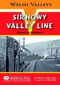 Produktbild: Mitchell, V: Sirhowy Valley Line
