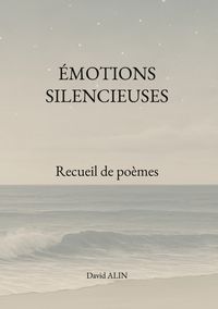 Produktbild: &Eacute;motions silencieuses
