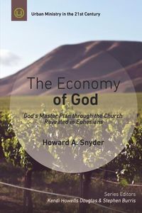 Produktbild: The Economy of God: A Practical Commentary on Ephesians