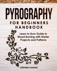 Produktbild: Pyrography for Beginners Handbook