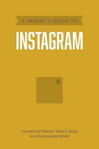 Produktbild: A Parent's Guide to Instagram