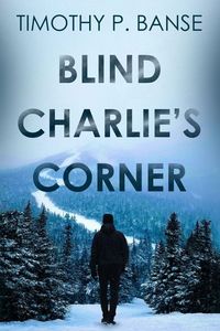 Produktbild: Blind Charlies' Corner