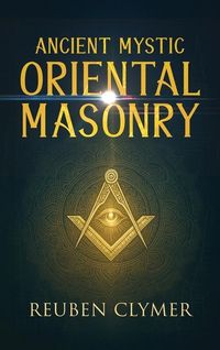 Produktbild: Ancient Mystic Oriental Masonry