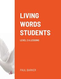 Produktbild: LIVING WORDS STUDENTS LEVEL 2 A LESSONS