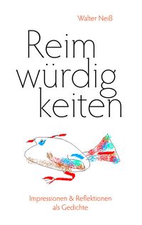 Produktbild: Reimw&uuml;rdigkeiten