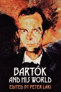 Produktbild: Bart&oacute;k and His World