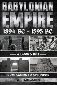 Produktbild: Babylonian Empire 1894 Bc - 1595 Bc