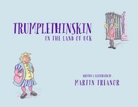 Produktbild: Trumplethinskin in the Land of UcK