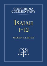 Produktbild: Isaiah 1-12 - Concordia Commentary