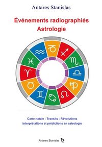 Produktbild: &Eacute;v&eacute;nements radiographi&eacute;s - Astrologie