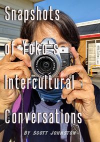 Bild vom Artikel Snapshots of Yoko's Intercultural Conversations vom Autor Scott Johnston
