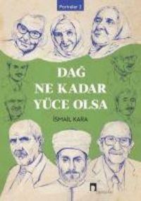 Produktbild: Dag Ne Kadar Y&uuml;ce Olsa