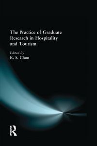 Produktbild: The Practice of Graduate Research in Hospitality and Tourism