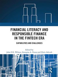 Produktbild: Financial Literacy and Responsible Finance in the FinTech Era