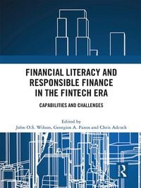 Produktbild: Financial Literacy and Responsible Finance in the FinTech Era