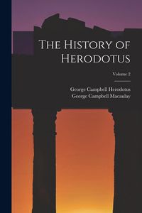 Produktbild: The History of Herodotus; Volume 2