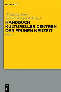 Produktbild: Handbuch kultureller Zentren der Fr&uuml;hen Neuzeit