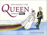 Produktbild: Her Majesty the Queen, as Seen by MAC