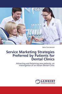 Produktbild: Service Marketing Strategies Preferred by Patients for Dental Clinics