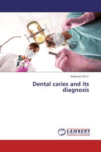 Produktbild: Dental caries and its diagnosis