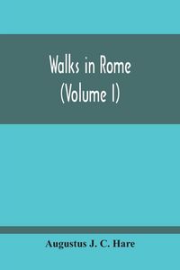 Produktbild: Walks In Rome (Volume I)